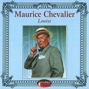 CD Maurice Chevalier Louise 
