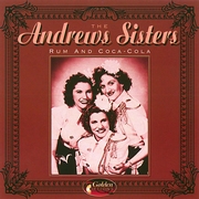 CD Andrew Sisters Rum and Coca Cola 